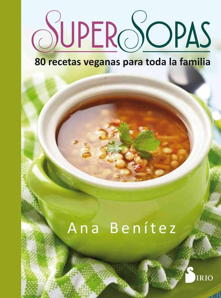 SUPER SOPAS | ANA BENITEZ