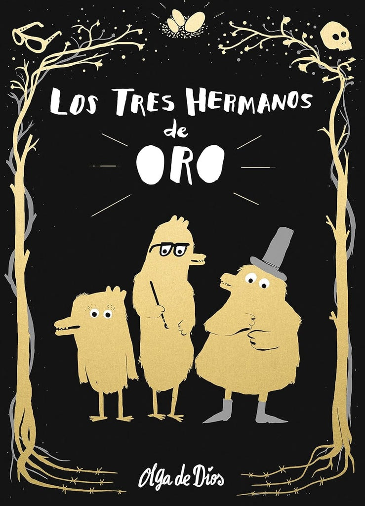 Los tres hermanos de oro | OLGA DE DIOS