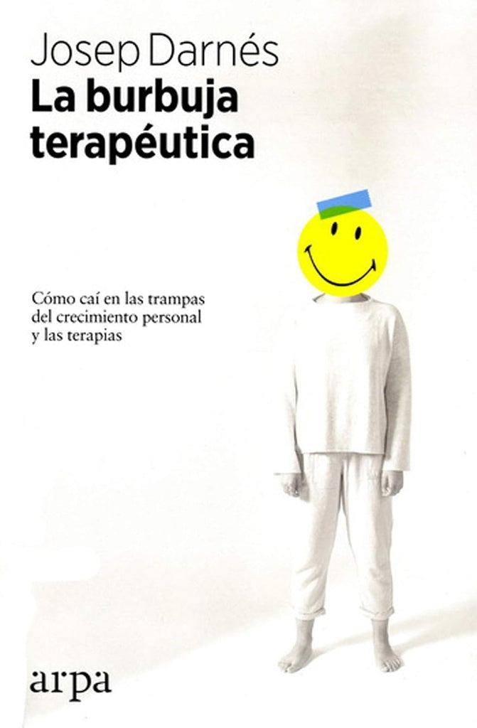 La burbuja terapéutica | JOSEP DARNES BOSCH