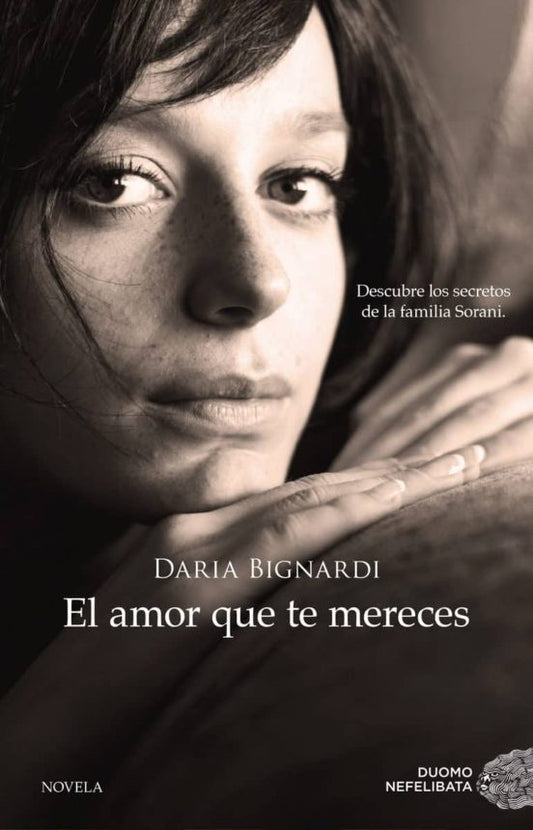 El amor que te mereces | DARIA BIGNARDI