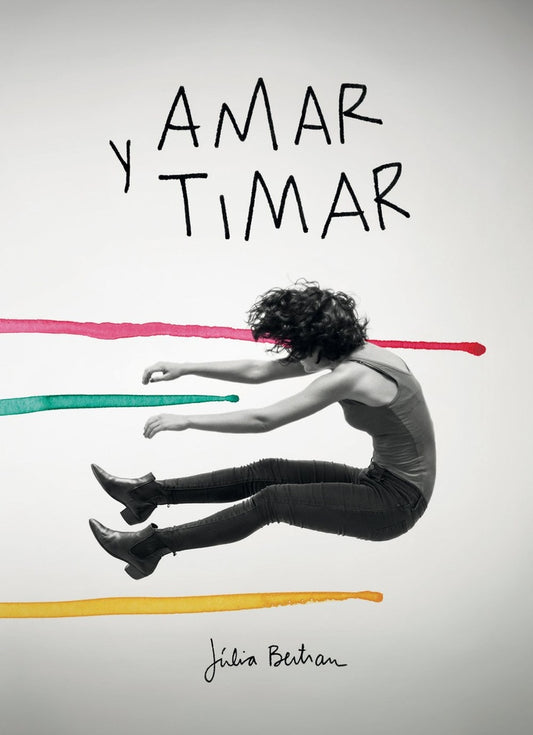 Amar y timar | Júlia Bertran Lafuente