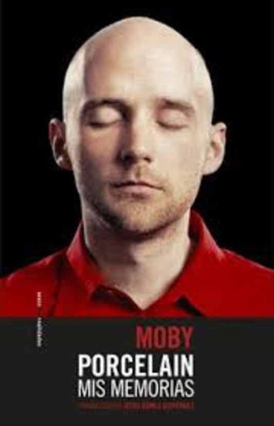 Porcelain. Mis memorias | Moby