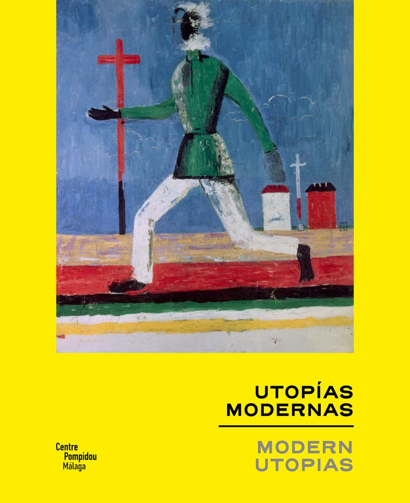 Utopías modernas / Modern Utopias | Brigitte Leal