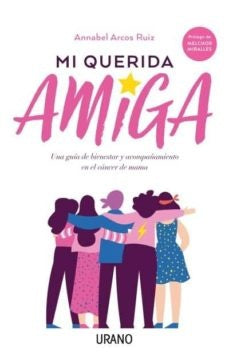 Mi querida amiga | Annabel Arcos