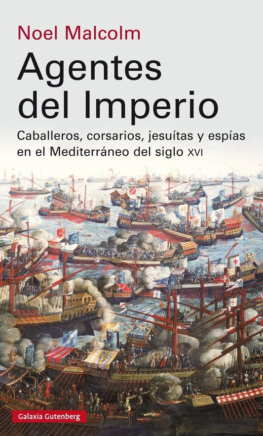 Agentes del imperio | Noel Malcolm