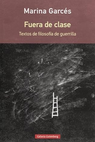 Fuera de clase | Marina Garcés
