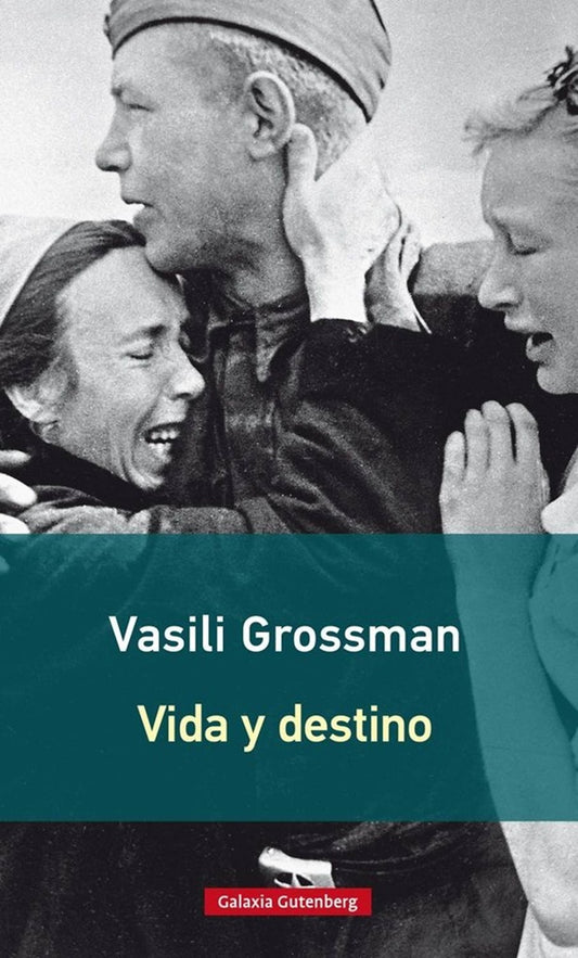 Vida y destino | VASILI GROSSMAN