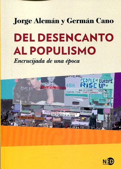 Del desencanto al populismo | Germán Cano