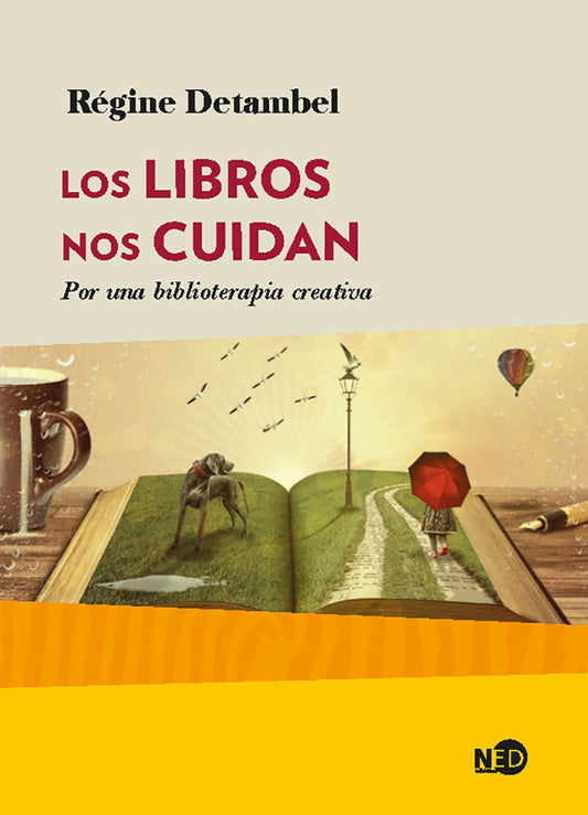 Los libros nos cuidan | REGINE DETAMBEL