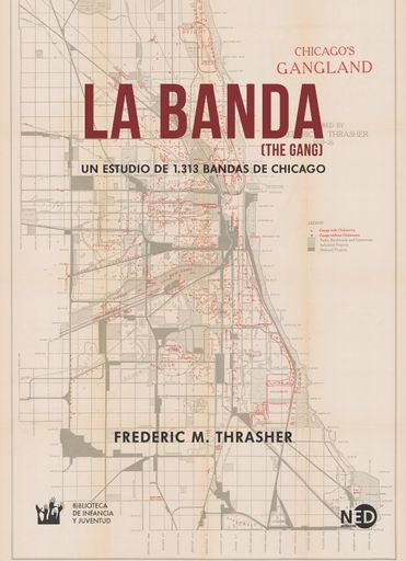 La banda (The Gang) | Frederic M. Thrasher