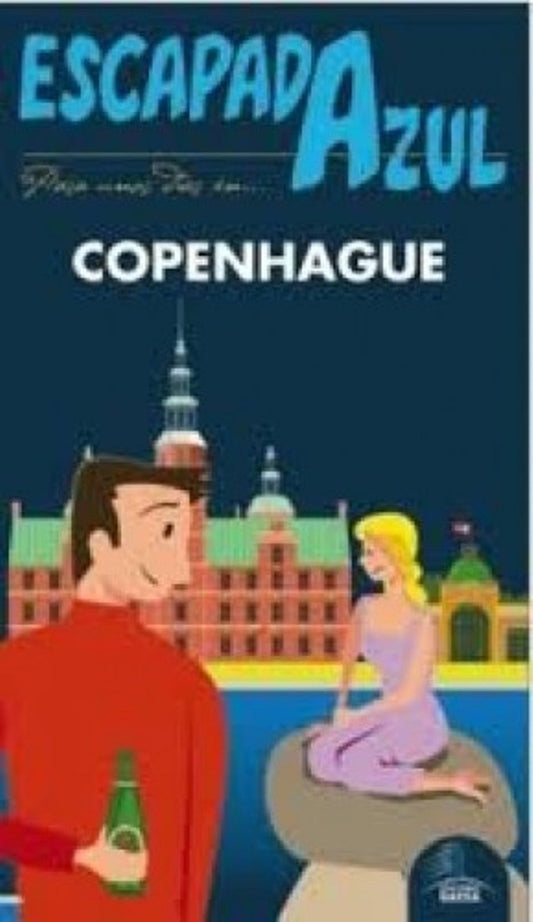 Copenhague. Escapada azul | Luis Mazarrasa Mowinckel