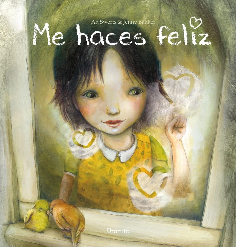 Me haces feliz | AN SWERTS - JENNY BAKKER