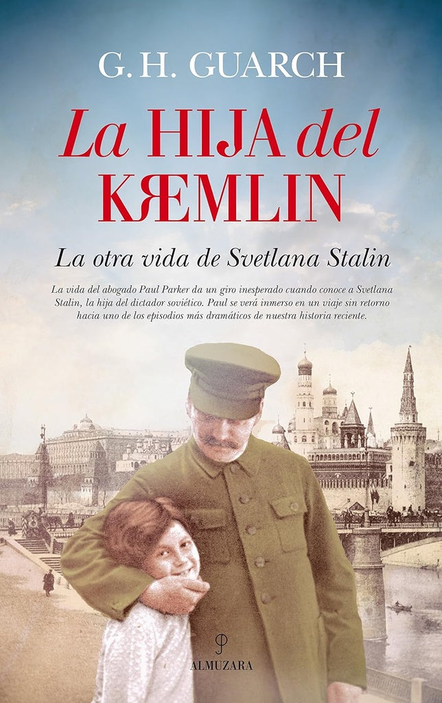 La hija del Kremlin: La otra vida de Svetlana Stalin | GUARCH G. H.