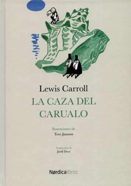 La caza de carualo | LEWIS CARROLL