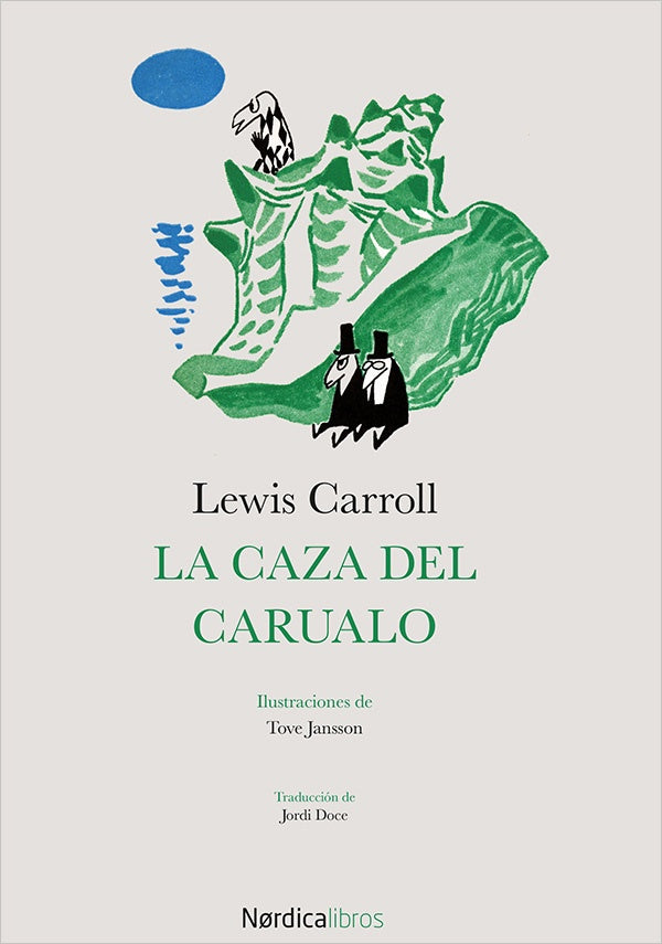 La caza de carualo | LEWIS CARROLL