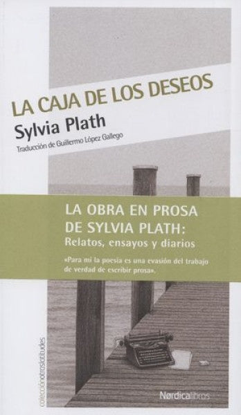 La caja de los deseos | SYLVIA PLATH