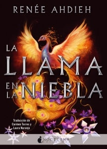 La llama en la niebla | Renee Ahdieh