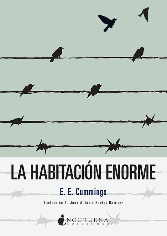 La habitación enorme | Edward Estlin Cummings