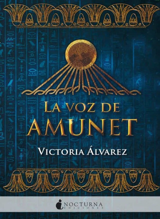 La voz de Amunet | Victoria Alvarez