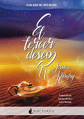 El tercer deseo  | JESSICA KHOURY