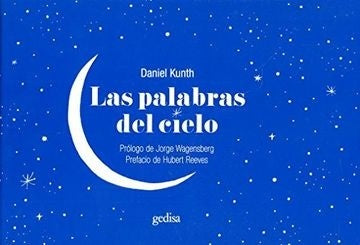 Las palabras del cielo | Daniel Kunth