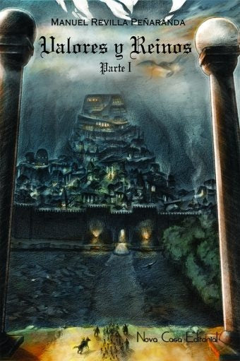 Valores y reinos I | MANUEL REVILLA