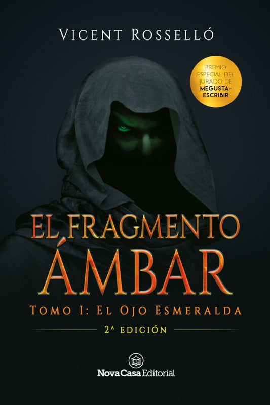 El Fragmento Ámbar tomo 1: El Ojo Esmeralda | Vicent Rosselló