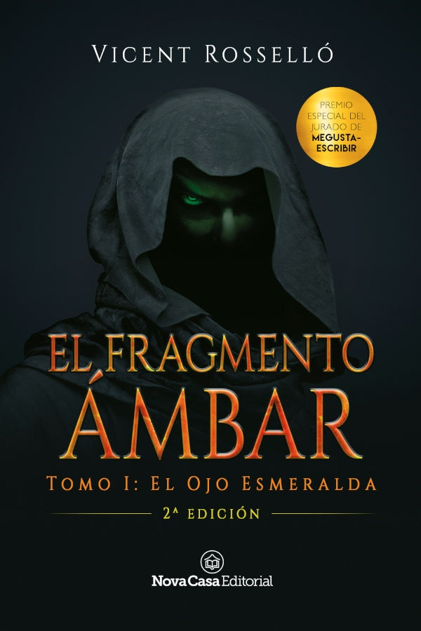 El Fragmento Ámbar tomo 1: El Ojo Esmeralda | Vicent Rosselló