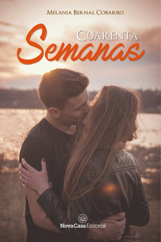 Cuarenta semanas | MELANIA BERNAL COBARRO