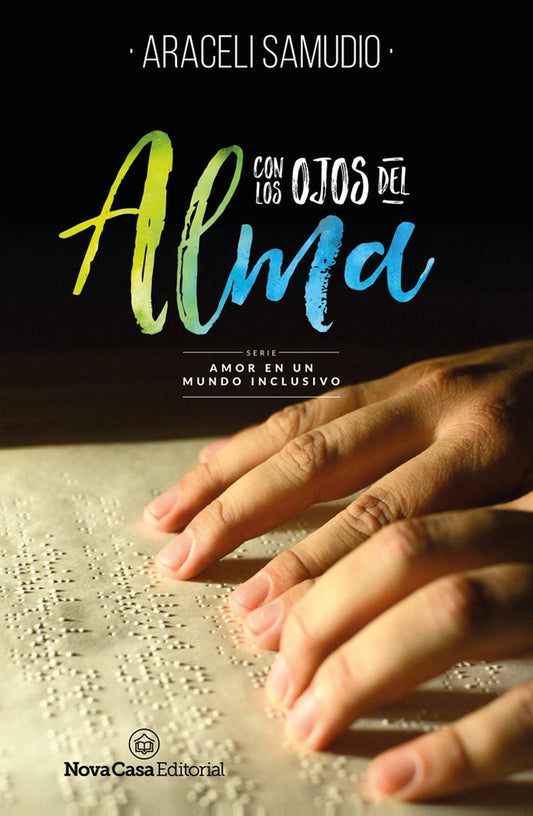 Con los ojos del alma | Araceli Samudio