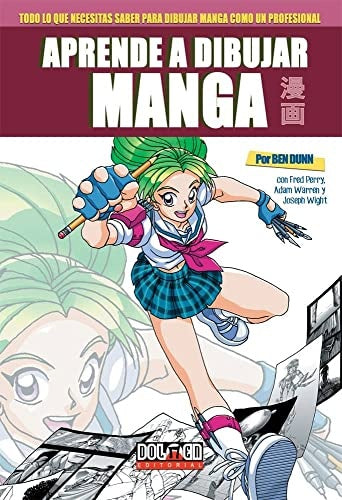 Aprende a Dibujar Manga | Ben Dunn