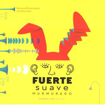 FUERTE, SUAVE, MURMURANDO | Romana Romanyshyn