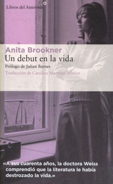 Un debut en la vida | ANITA BROOKNER