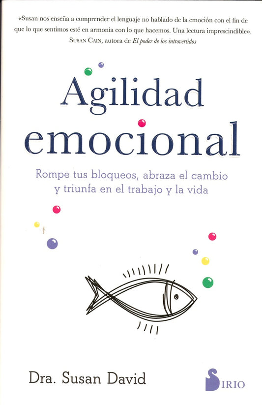 Agilidad emocional | Susan David