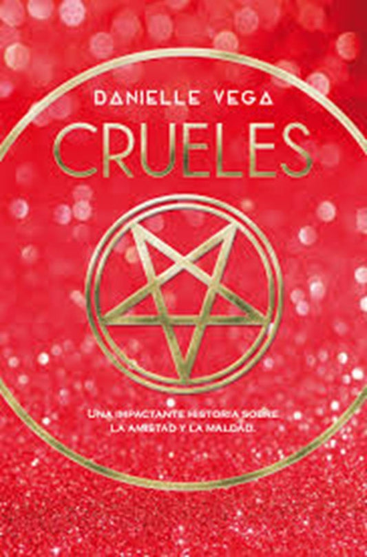 Crueles | Danielle Vega