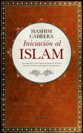 INICIACION AL ISLAM | Almuzara