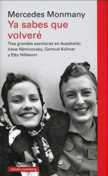 Ya sabes que volveré | MERCEDES MONMANY