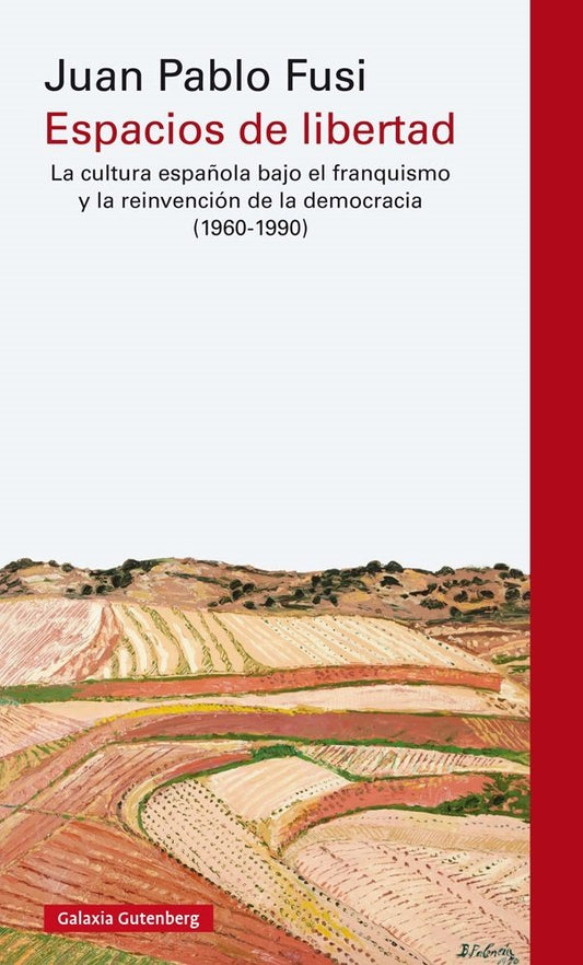 Espacios de libertad | JUAN PABLO FUSI