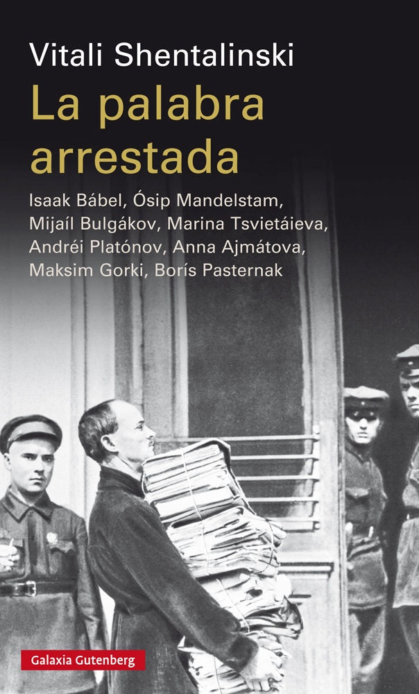 La palabra arrestada | VITALI SHENTALINSKI