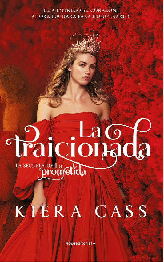 La traicionada | Kiera Cass