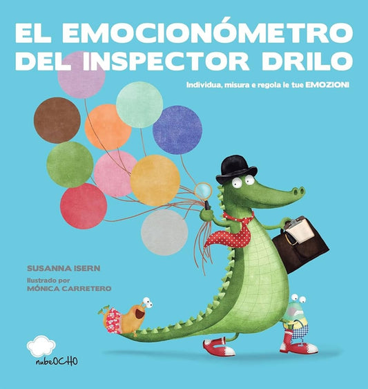 El emocionómetro del inspector Drilo | Susanna Isern