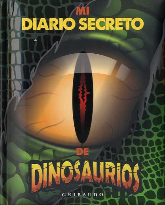 Mi diario secreto de dinosaurios | Varios autores