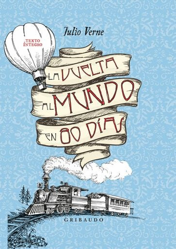 La vuelta al mundo en 80 días | JULIO VERNE