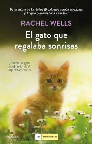 El gato que regalaba sonrisas | RACHEL WELLS