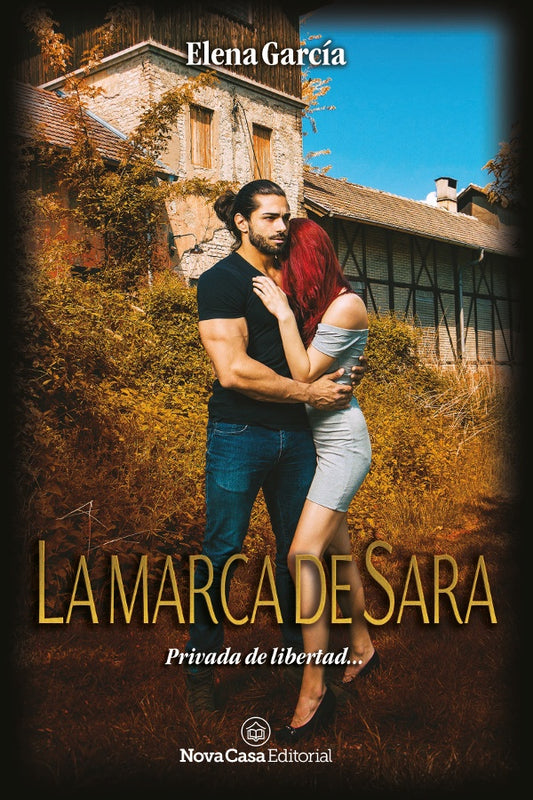 La marca de Sara | ELENA GARCIA