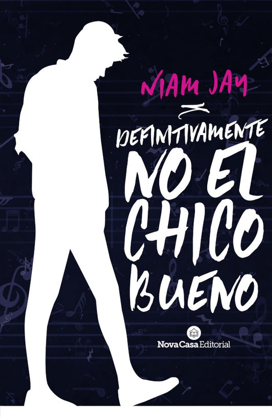 Definitivamente no el chico bueno | NIAM JAM