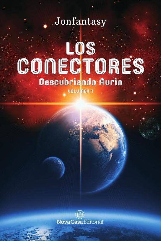 Los Conectores 1: Descubriendo Aurin | Jonfantasy