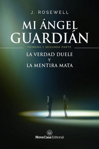 Mi ángel guardián PACK | J. Rosewell
