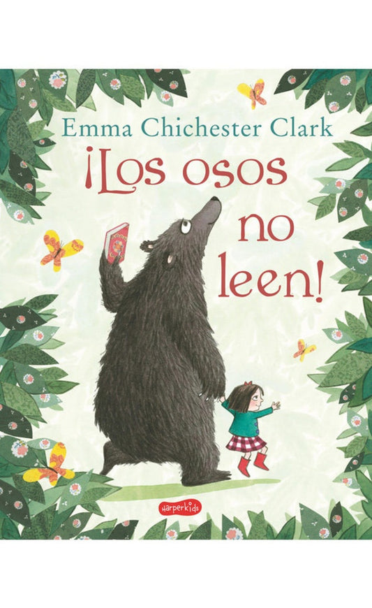 ¡Los osos no leen! | CHICHESTER CLARK EMMA
