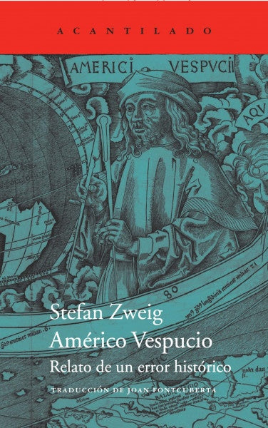 Américo Vespucio | STEFAN ZWEIG